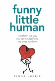 FUNNY LITTLE HUMAN (eBook, ePUB)