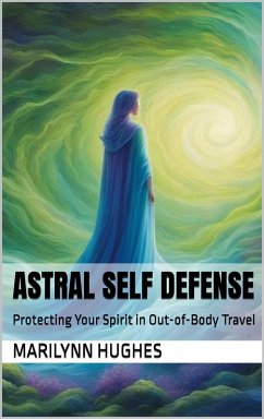 Cover Astral Self Defense (eBook, ePUB)
