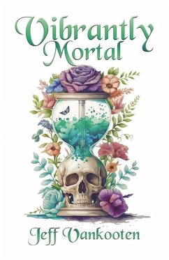 Cover Vibrantly Mortal (eBook, ePUB)