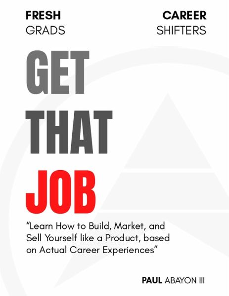 Get That Job (eBook, ePUB) Get That Job (eBook, ePUB)