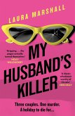 My Husband's Killer (eBook, ePUB) My Husband's Killer (eBook, ePUB)