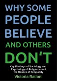 Why some People believe - and Others don´t (eBook, ePUB) Why some People believe - and Others don´t (eBook, ePUB)