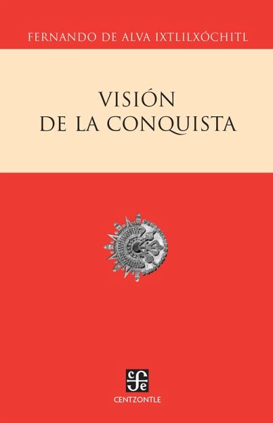 Visión de la conquista (eBook, PDF) Visión de la conquista (eBook, PDF)