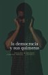 La democracia y sus quimeras (eBook,... - Bild 1