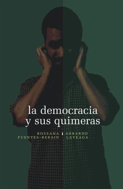 Cover La democracia y sus quimeras (eBook, PDF)