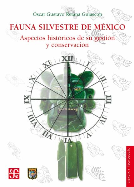 Fauna silvestre de México (eBook, PDF) Fauna silvestre de México (eBook, PDF)