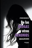 De las drogas y otros demonios (eBook, ePUB) De las drogas y otros demonios (eBook, ePUB)