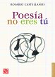 Poesía no eres tú (eBook, PDF) - Bild 1