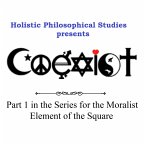 Holistic Philosophical Studies presents COEXIST (eBook, ePUB)