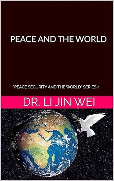 PEACE AND THE WORLD (eBook, ePUB) PEACE AND THE WORLD (eBook, ePUB)