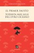 El primer Fausto / Todavía más allá... - Bild 1