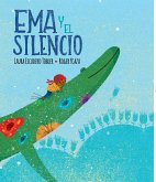 Ema y el silencio (eBook, ePUB)