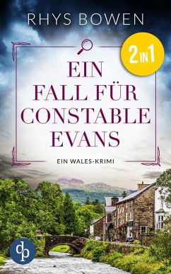 Ein Fall für Constable Evans   Die ersten beiden Bände des Wales-Krimi (eBook, ePUB) - Bowen, Rhys