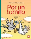 Por un tornillo (eBook, PDF) Por un tornillo (eBook, PDF)