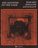 The Haunter of the Dark (eBook, ePUB)