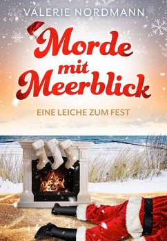 Cover Morde mit Meerblick: Eine Leiche zum Fest (eBook, ePUB)