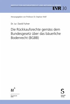 Cover Die Rückkaufsrechte gemäss dem Bundesgesetz über das bäuerliche Bodenrecht (BGBB) (eBook, PDF)