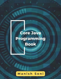 Core Java Programming Book (eBook, ePUB) - Soni, Manish