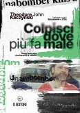 Colpisci dove più fa male (eBook, ePUB) Colpisci dove più fa male (eBook, ePUB)