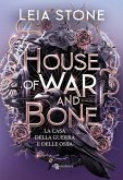 House of War and Bone. La casa della guerra e delle ossa - Gilded City vol. 2 (eBook, ePUB) House of War and Bone. La casa della guerra e delle ossa - Gilded City vol. 2 (eBook, ePUB)