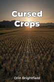 Cursed Crops (eBook, ePUB) Cursed Crops (eBook, ePUB)