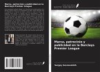 Marca, patrocinio y publicidad en la Barclays Premier League