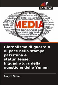 Cover Giornalismo di guerra o di pace nella stampa pakistana e statunitense: Inquadratura della questione dello Yemen