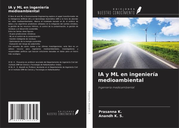 IA y ML en ingeniería medioambiental IA y ML en ingeniería medioambiental