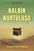Kalbin Kurtulusu Kalbin Kurtulusu