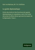 Le guide diplomatique Le guide diplomatique