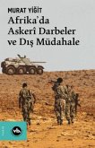 Afrikada Asker Darbeler ve Dis Müdahale