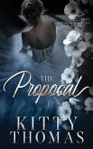 The Proposal The Proposal