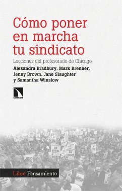 Cover Cómo poner en marcha tu sindicato: Lecciones del profesorado de Chicago
