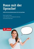Raus mit der Sprache!
