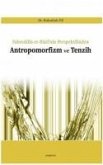 Antropomorfizm ve Tenzih Antropomorfizm ve Tenzih