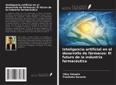 Inteligencia artificial en el desarrollo de fármacos: El futuro de la industria farmacéutica Inteligencia artificial en el desarrollo de fármacos: El futuro de la industria farmacéutica