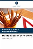 Mathe-Labor in der Schule Mathe-Labor in der Schule