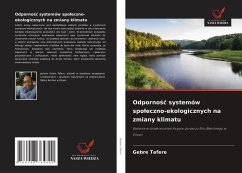 Cover Odporno¿¿ systemów spo¿eczno-ekologicznych na zmiany klimatu
