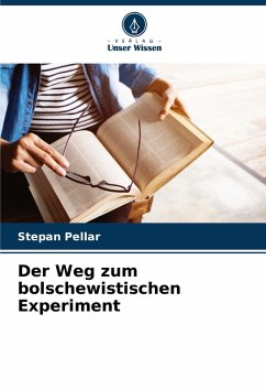 Cover Der Weg zum bolschewistischen Experiment