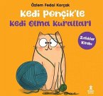 Kedi Poncikle Kedi Olma Kurallari - Zitliklar Kitabi Kedi Poncikle Kedi Olma Kurallari - Zitliklar Kitabi