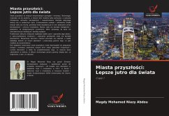Cover Miasta przysz¿o¿ci: Lepsze jutro dla ¿wiata