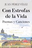 Con Estrofas de la Vida Con Estrofas de la Vida