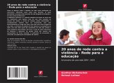 20 anos de rede contra a violência - Rede para a educação 20 anos de rede contra a violência - Rede para a educação