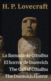 La llamada de Cthulhu - El horror de Dunwich / The Call of Cthulhu - The Dunwich Horror La llamada de Cthulhu - El horror de Dunwich / The Call of Cthulhu - The Dunwich Horror