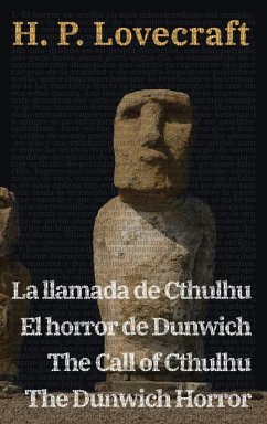 La llamada de Cthulhu - El horror de Dunwich / The Call of Cthulhu - The Dunwich Horror - Lovecraft, H. P.