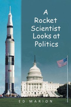 Cover A Rocket Scientist Looks at Politics