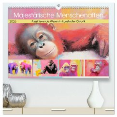 Majestätische Menschenaffen. Faszinierende Wesen in kunstvoller Öloptik (hochwertiger Premium Wandkalender 2026 DIN A2 quer), Kunstdruck in Hochglanz - Calvendo;Hurley, Rose