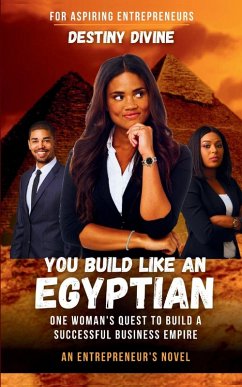 You Build Like An Egyptian - Divine, Destiny