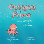 Octopus Prime and the Secrets of the Sea