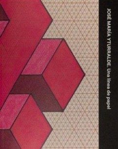 Cover José María Yturralde. Una línea de papel